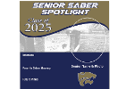 Calling Seniors for Senior Saber Spotlights!